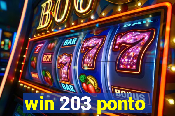 win 203 ponto